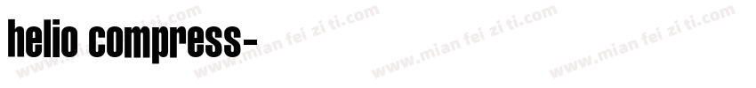helio compress字体转换